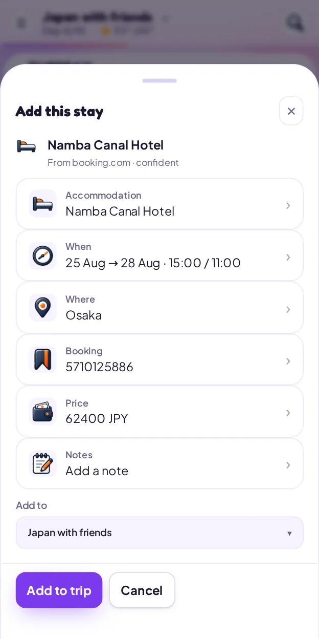 Add this stay: Namba Canal Hotel, from booking.com, already filled in — Osaka, Japan, check in Tuesday 25 August and out Friday 28 August, from 15:00 and out by 11:00, booking reference 5710125886, 62,400 yen, and the hotel's address.