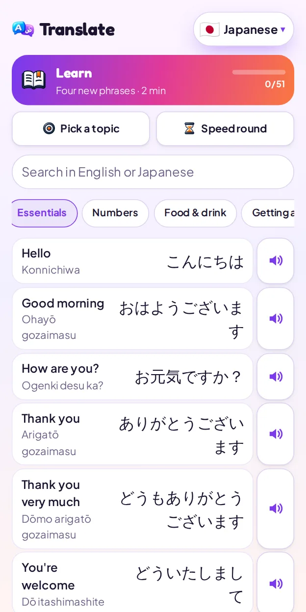 Translate open on Japanese: a Learn card, topics, and everyday phrases like Hello and Thank you, each in Japanese with how to say it and a button to hear it.